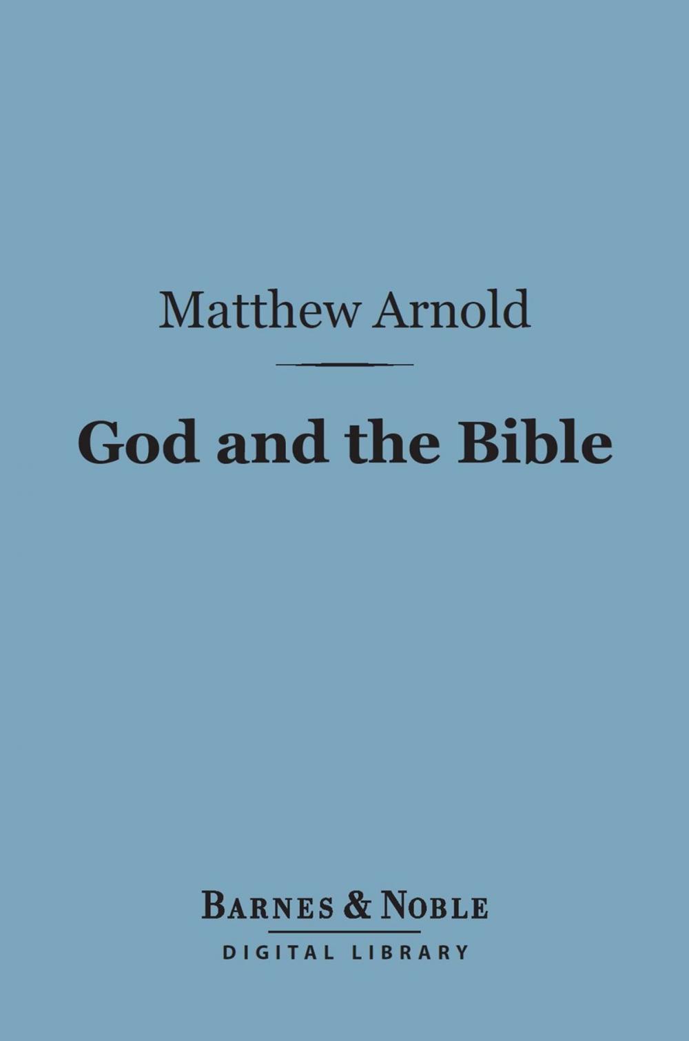 Big bigCover of God and the Bible: (Barnes & Noble Digital Library)