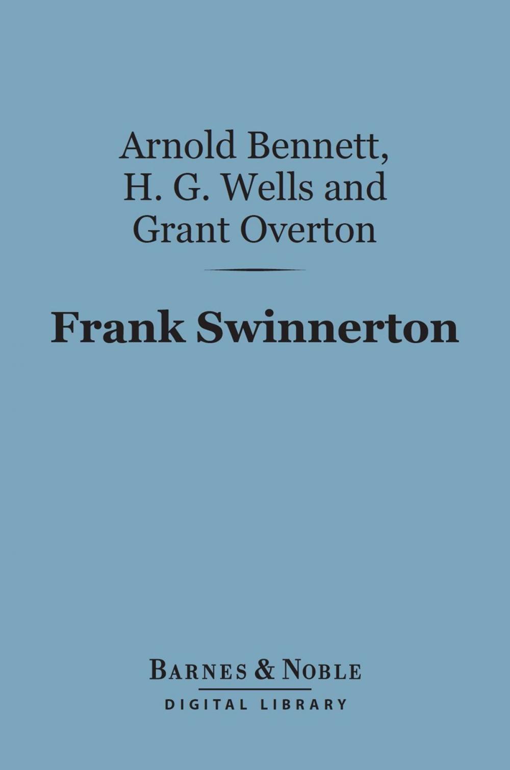 Big bigCover of Frank Swinnerton (Barnes & Noble Digital Library)