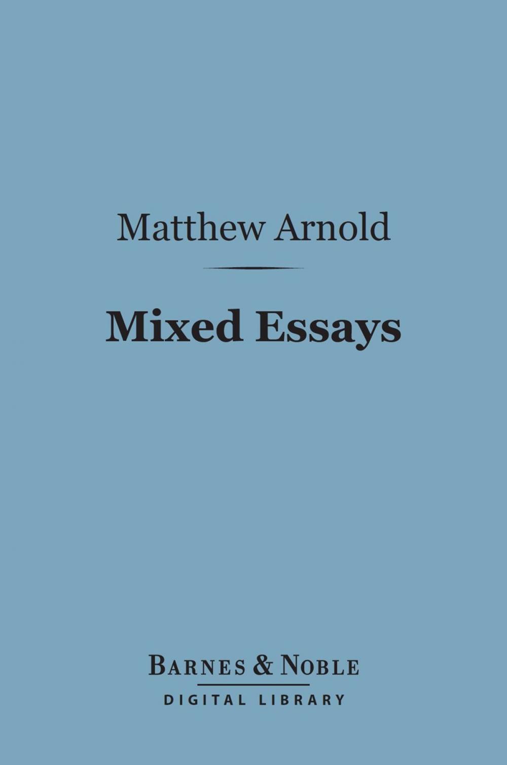 Big bigCover of Mixed Essays (Barnes & Noble Digital Library)