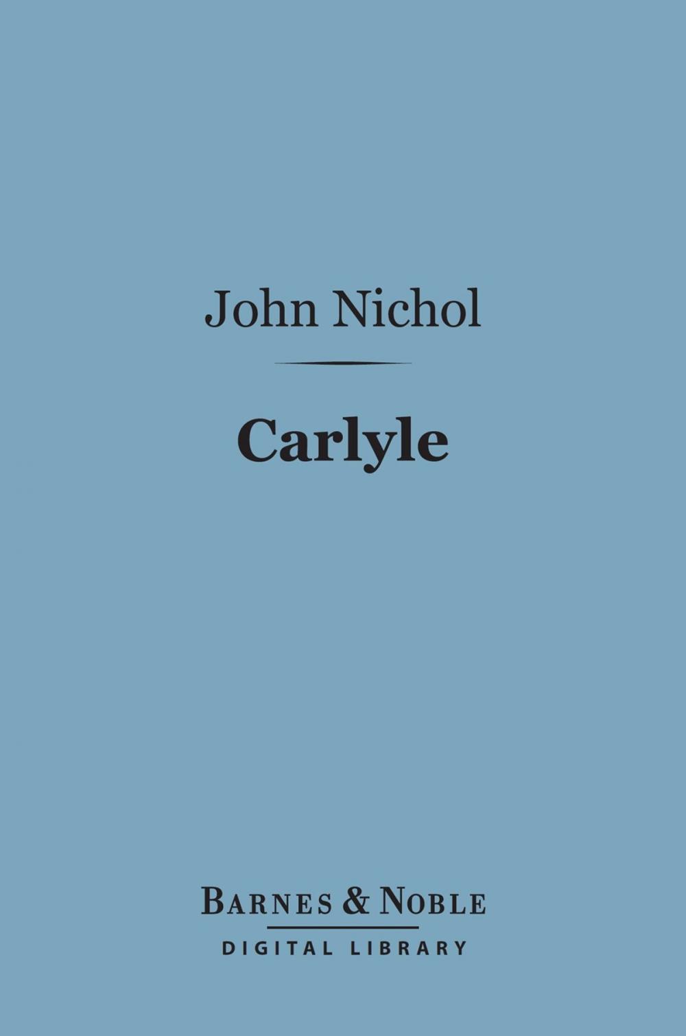 Big bigCover of Carlyle (Barnes & Noble Digital Library)