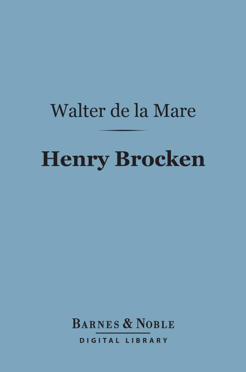 Big bigCover of Henry Brocken (Barnes & Noble Digital Library)