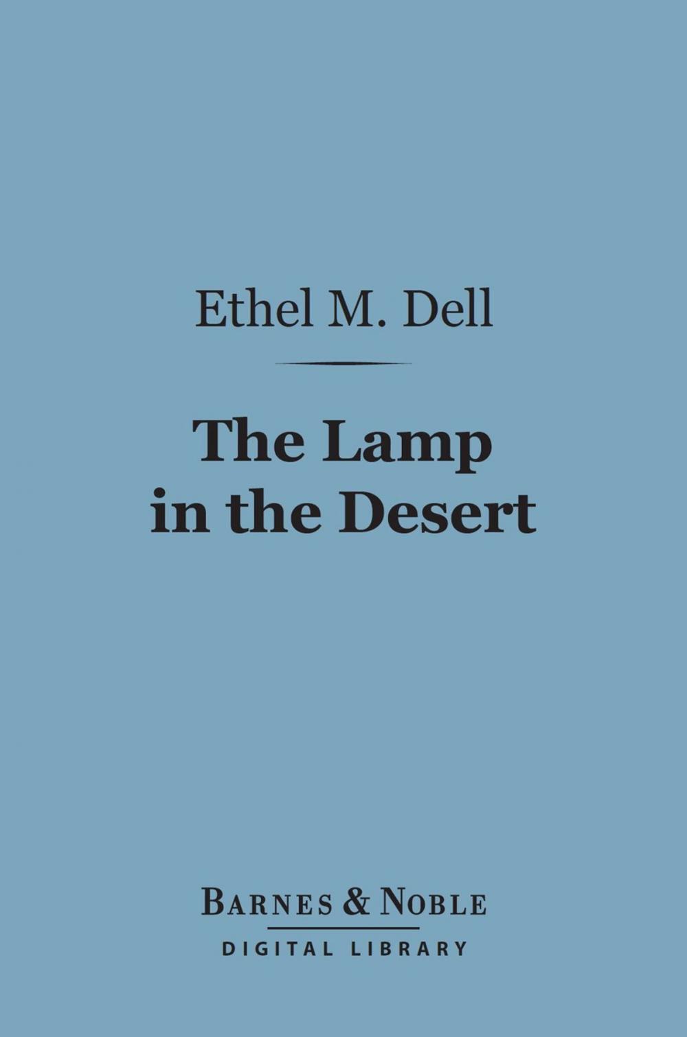 Big bigCover of The Lamp in the Desert (Barnes & Noble Digital Library)