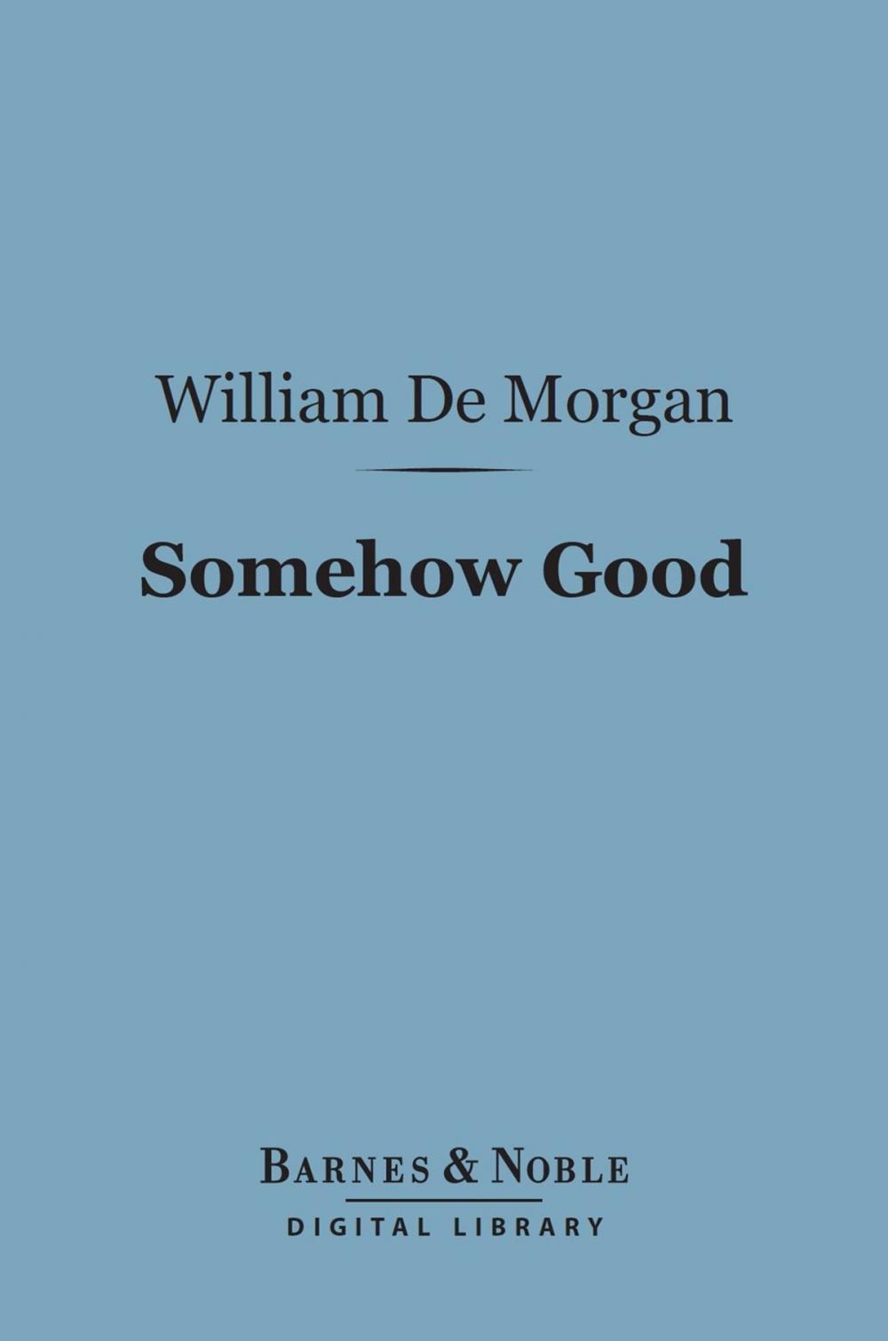 Big bigCover of Somehow Good (Barnes & Noble Digital Library)