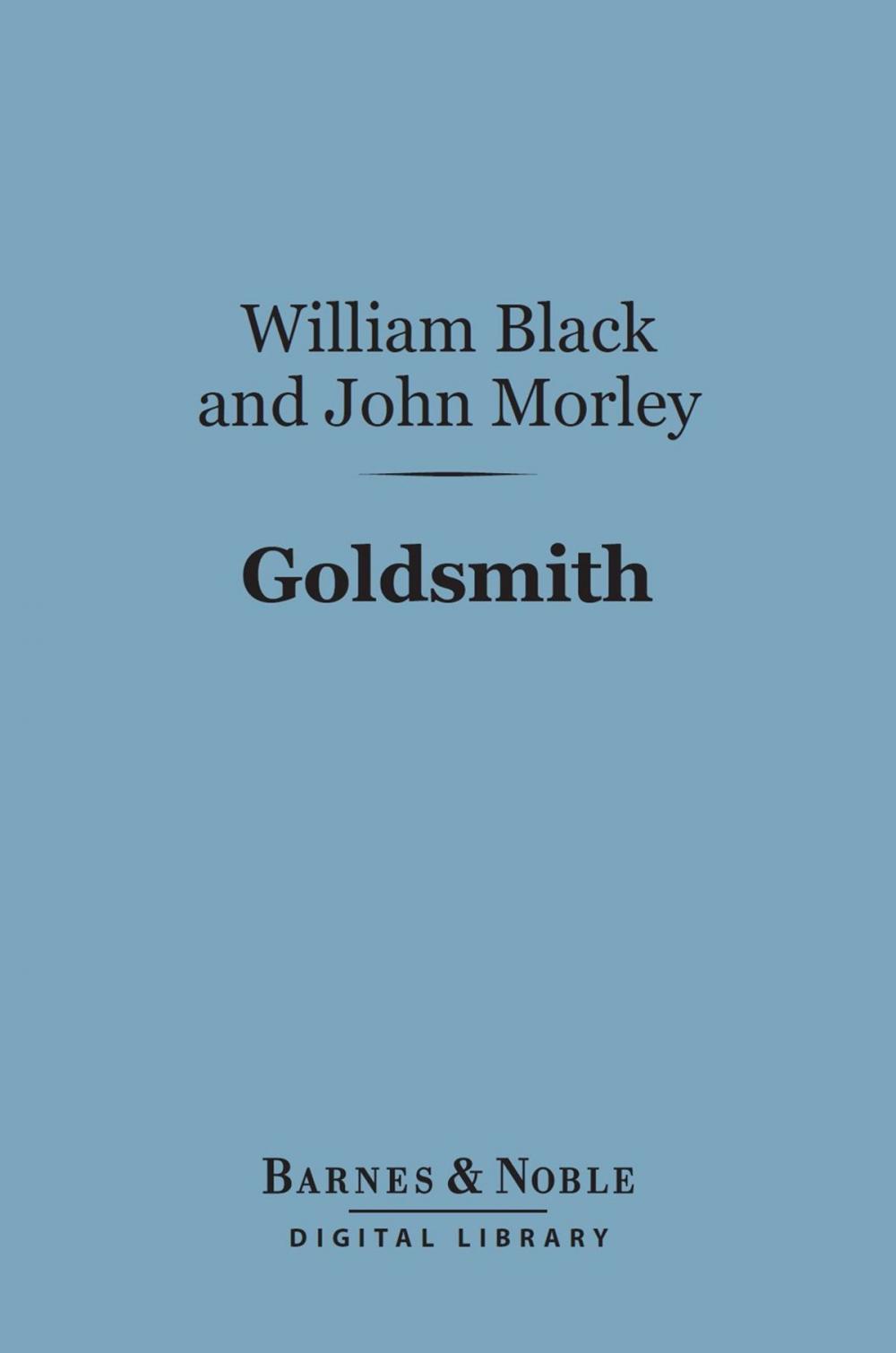 Big bigCover of Goldsmith (Barnes & Noble Digital Library)