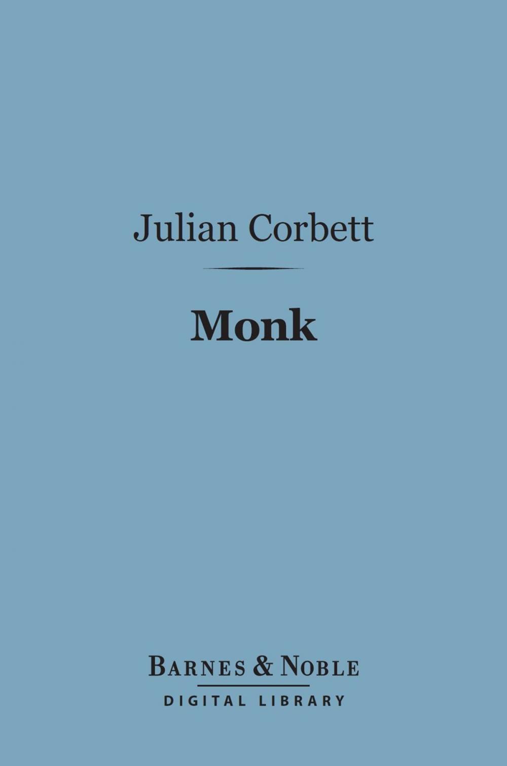 Big bigCover of Monk (Barnes & Noble Digital Library)