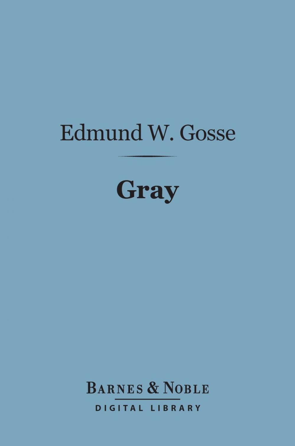 Big bigCover of Gray (Barnes & Noble Digital Library)