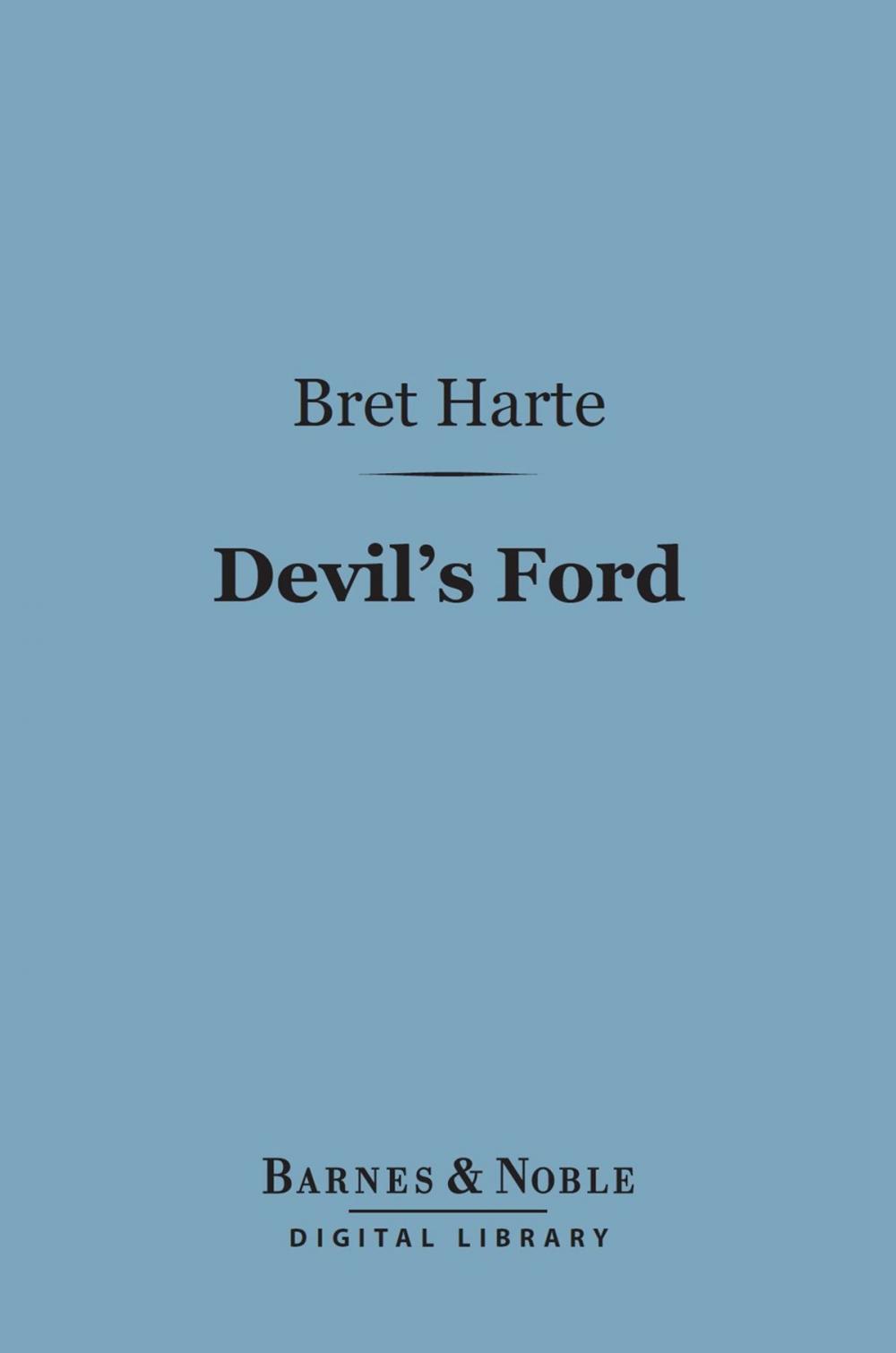 Big bigCover of Devil's Ford (Barnes & Noble Digital Library)