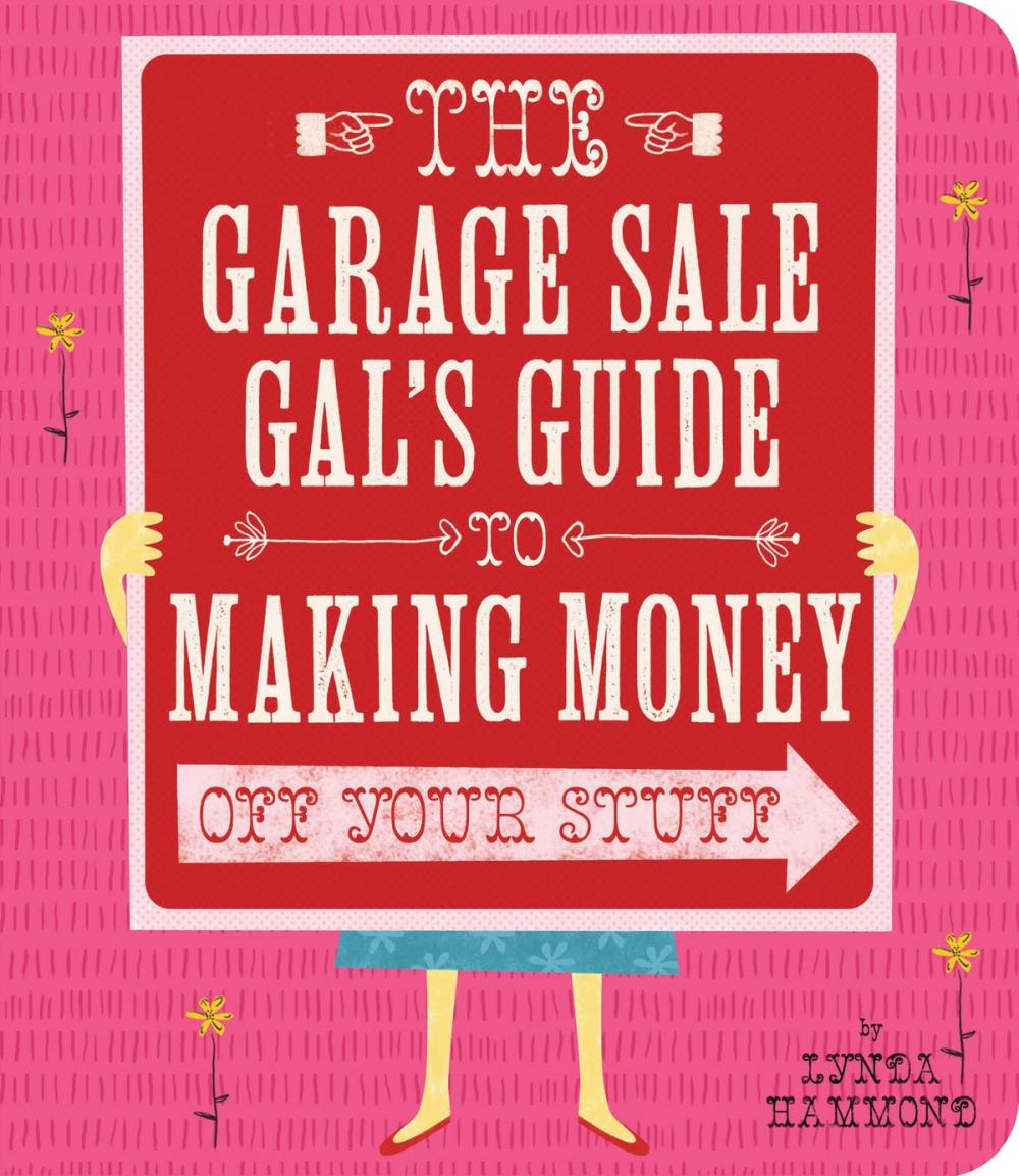 Big bigCover of Garage Sale Gal's Guide to Making Money