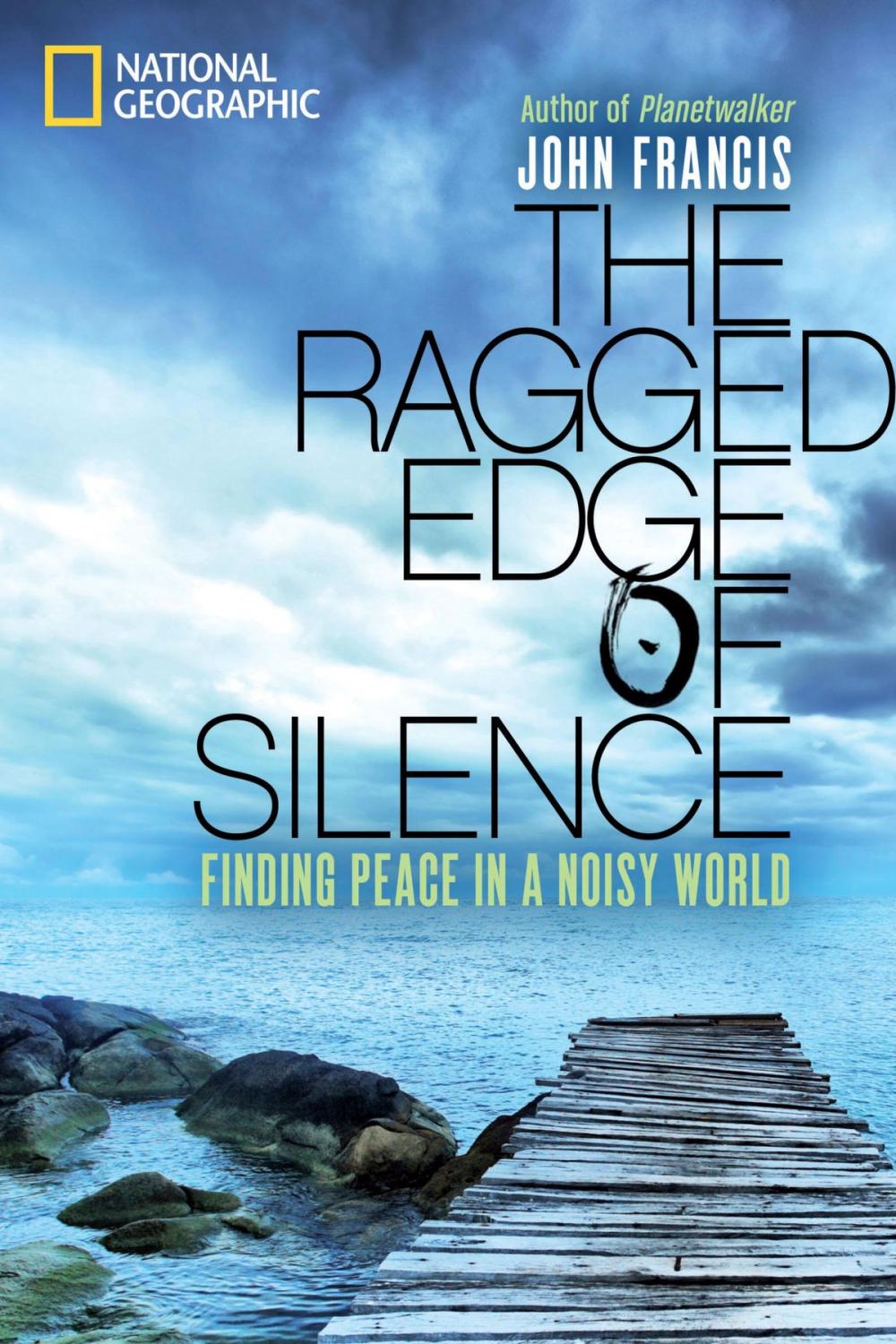 Big bigCover of The Ragged Edge of Silence