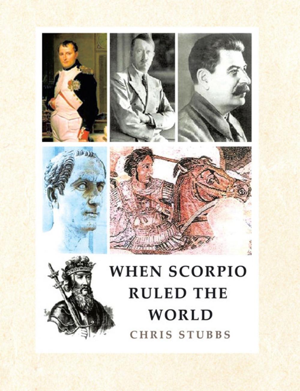 Big bigCover of When Scorpio Ruled the World