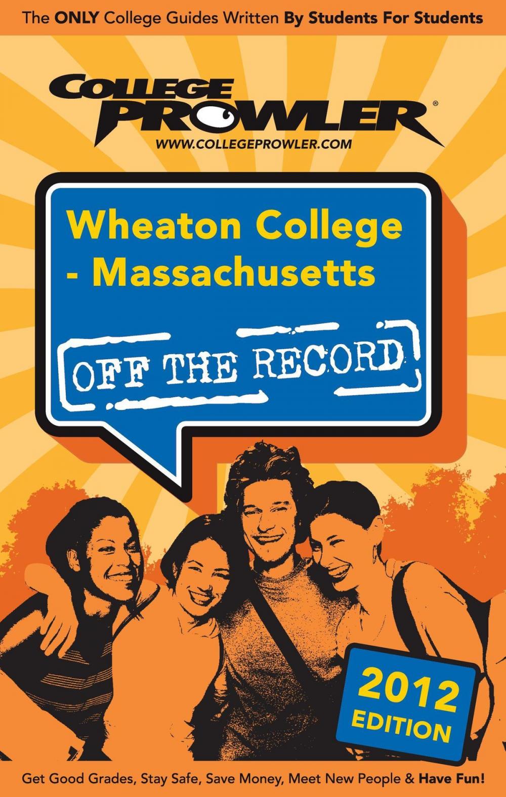 Big bigCover of Wheaton College: Massachusetts 2012