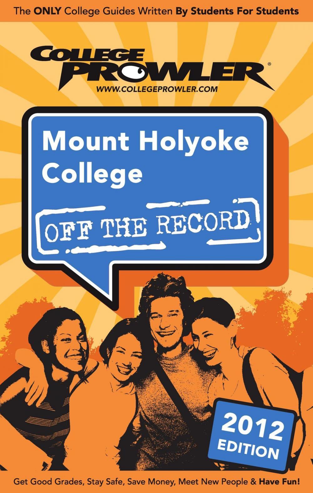 Big bigCover of Mount Holyoke College 2012