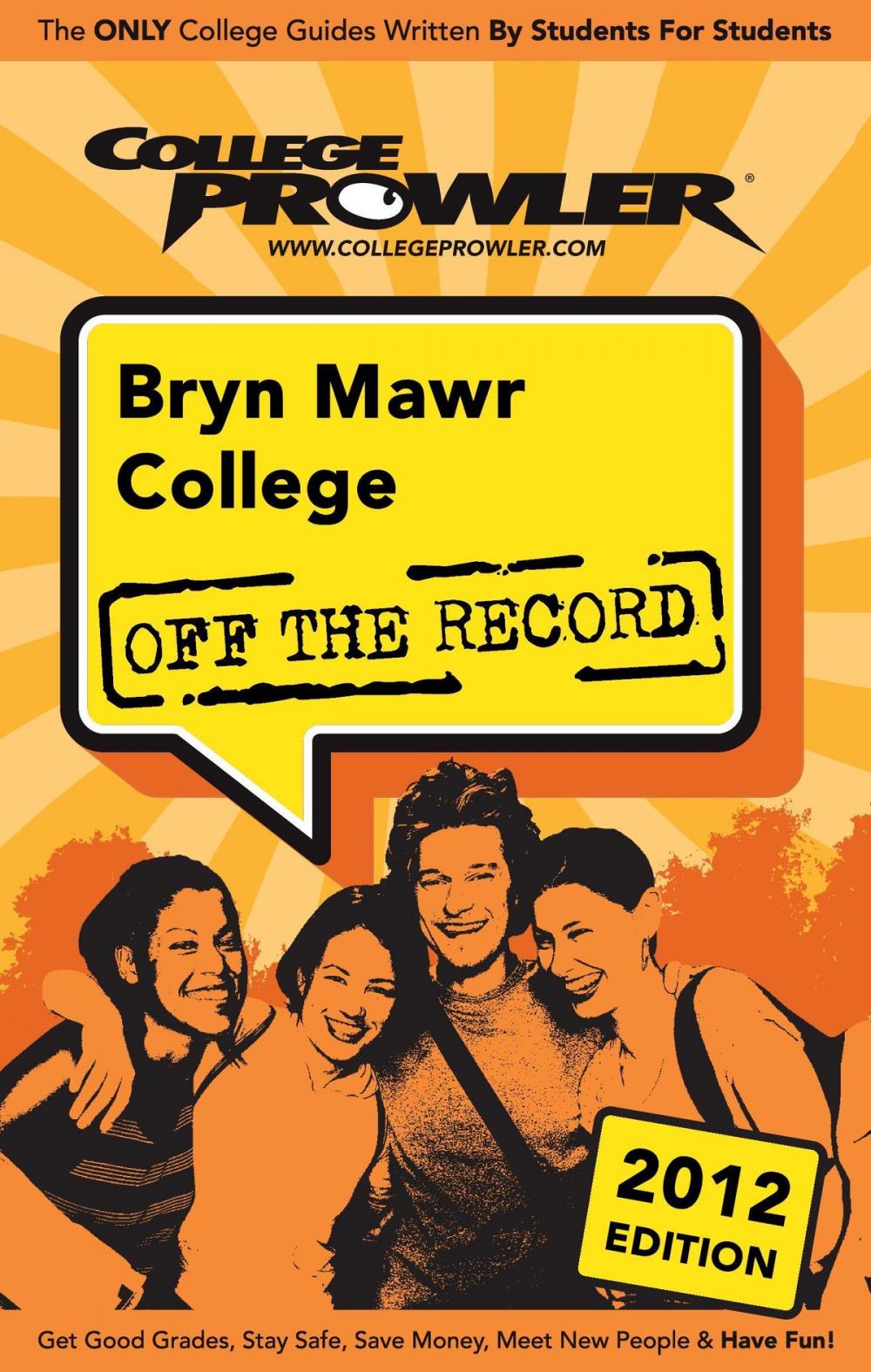 Big bigCover of Bryn Mawr College 2012