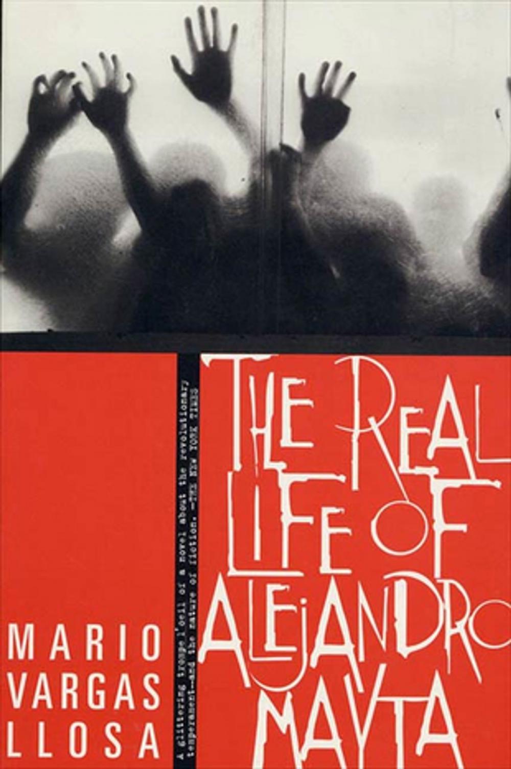 Big bigCover of The Real Life of Alejandro Mayta