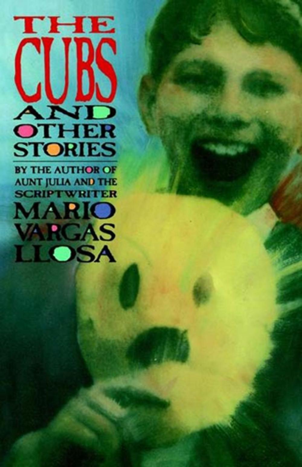 Big bigCover of The Cubs and Other Stories