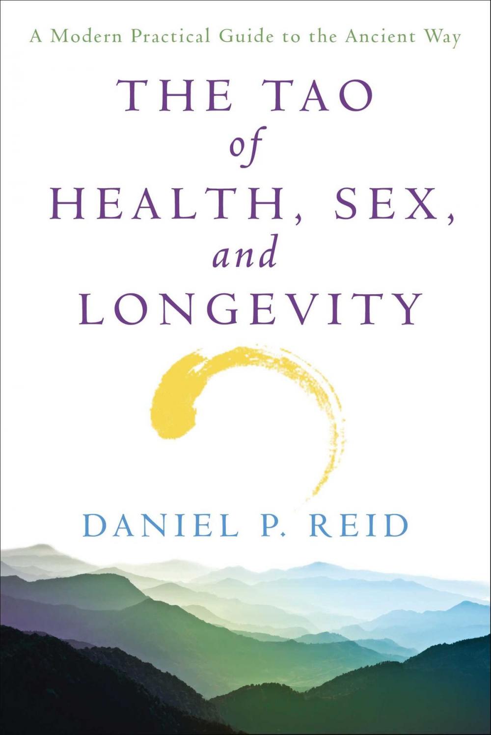 Big bigCover of The Tao Of Health, Sex, and Longevity