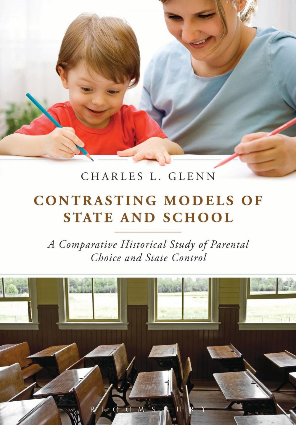 Big bigCover of Contrasting Models of State and School