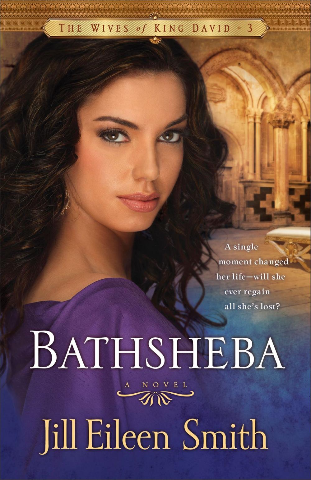 Big bigCover of Bathsheba (The Wives of King David Book #3)