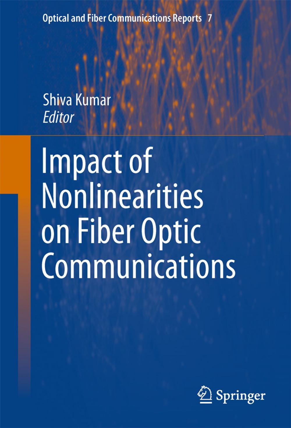 Big bigCover of Impact of Nonlinearities on Fiber Optic Communications