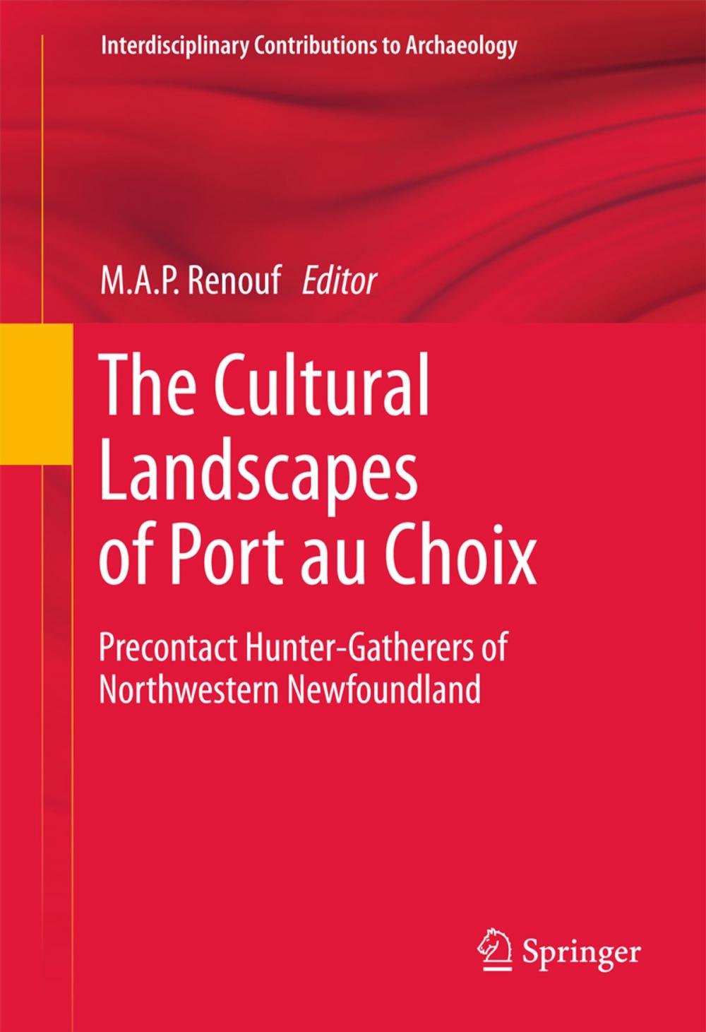 Big bigCover of The Cultural Landscapes of Port au Choix