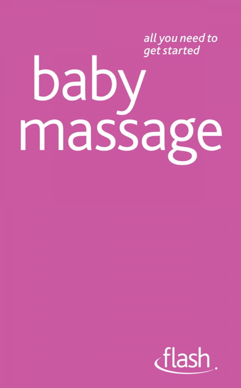 Big bigCover of Baby Massage: Flash