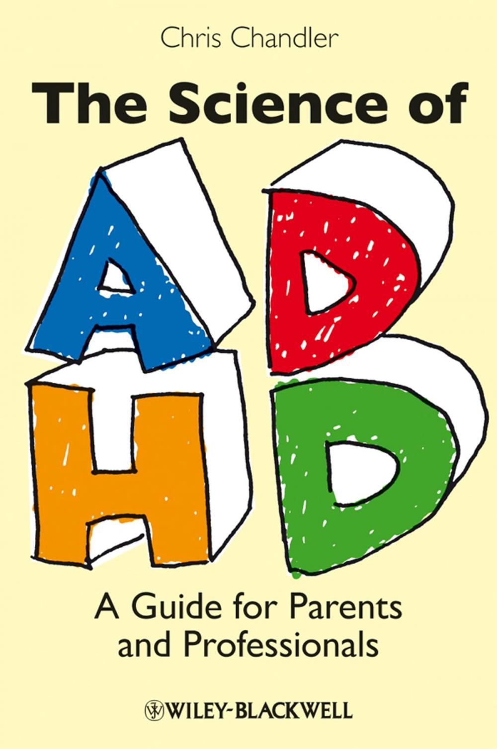 Big bigCover of The Science of ADHD