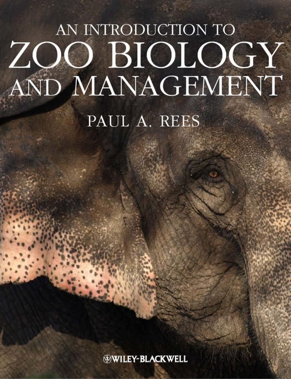 Big bigCover of An Introduction to Zoo Biology and Management