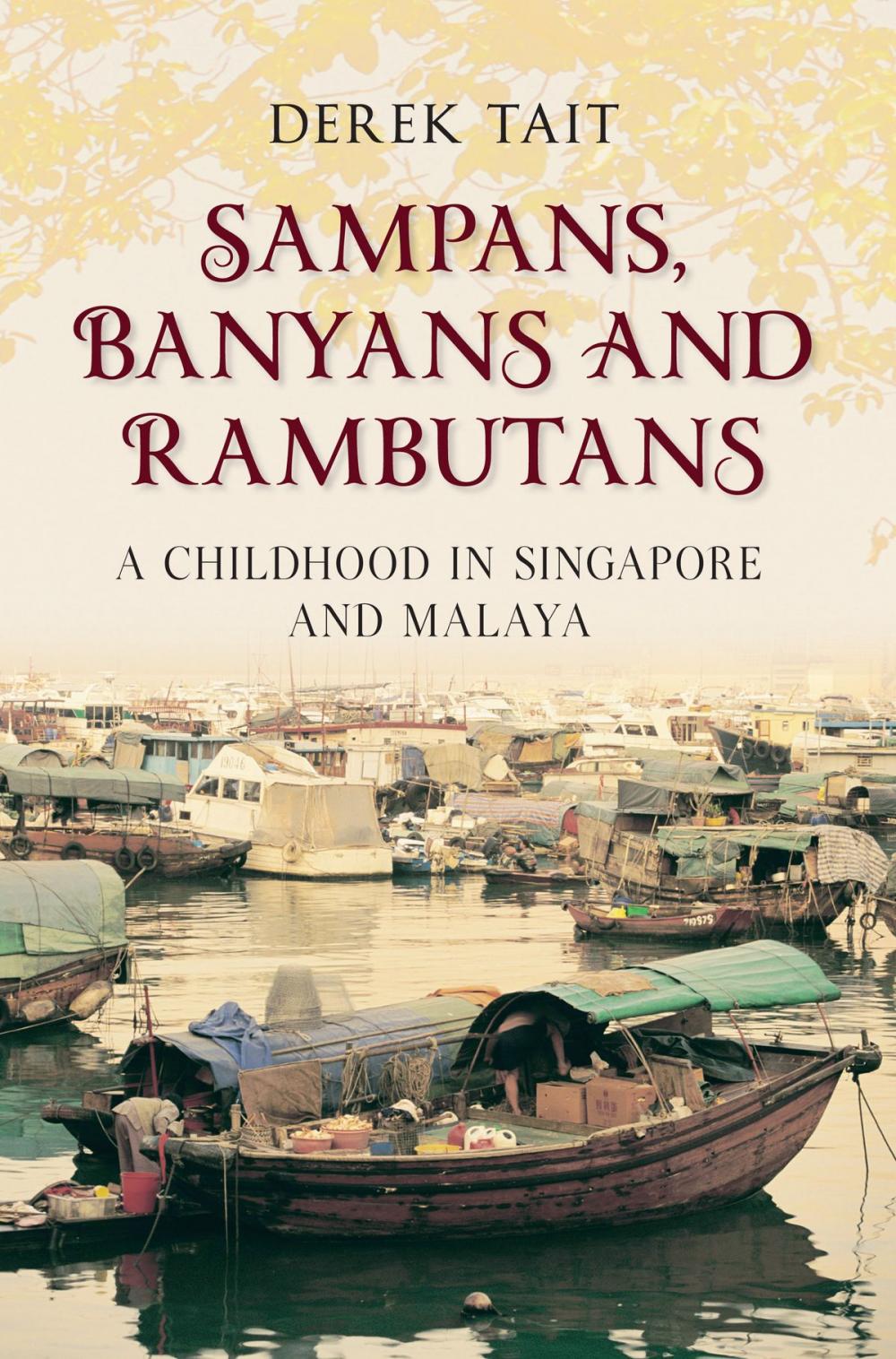 Big bigCover of Sampans, Banyans and Rambutans