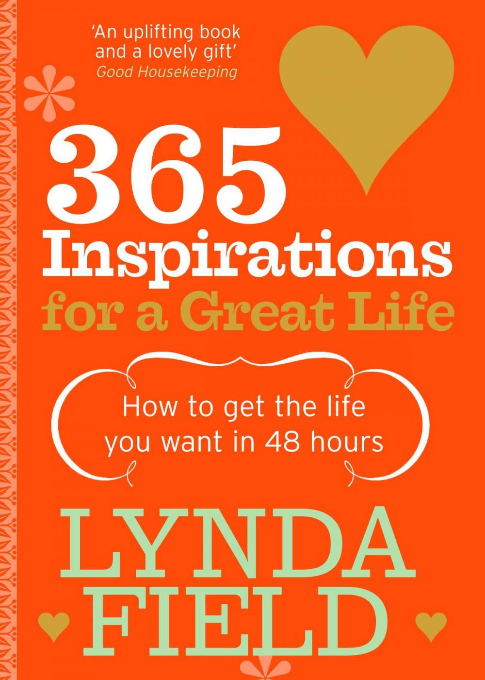 Big bigCover of 365 Inspirations For A Great Life