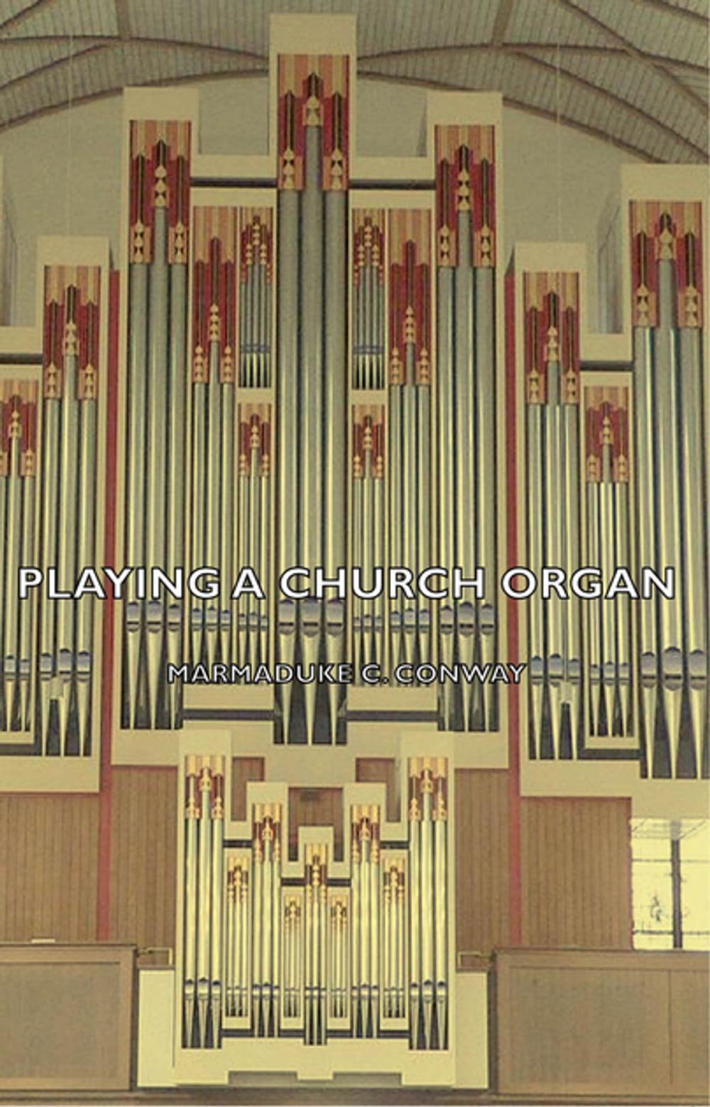 Big bigCover of Playing a Church Organ