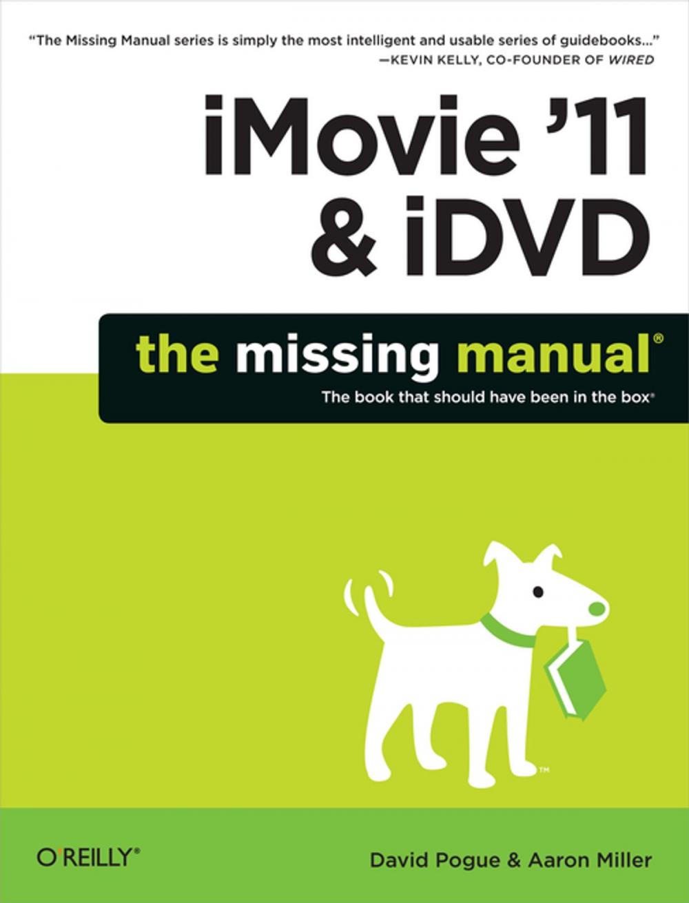 Big bigCover of iMovie '11 & iDVD: The Missing Manual