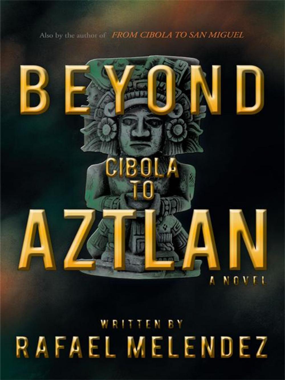 Big bigCover of Beyond Cibola to Aztlan