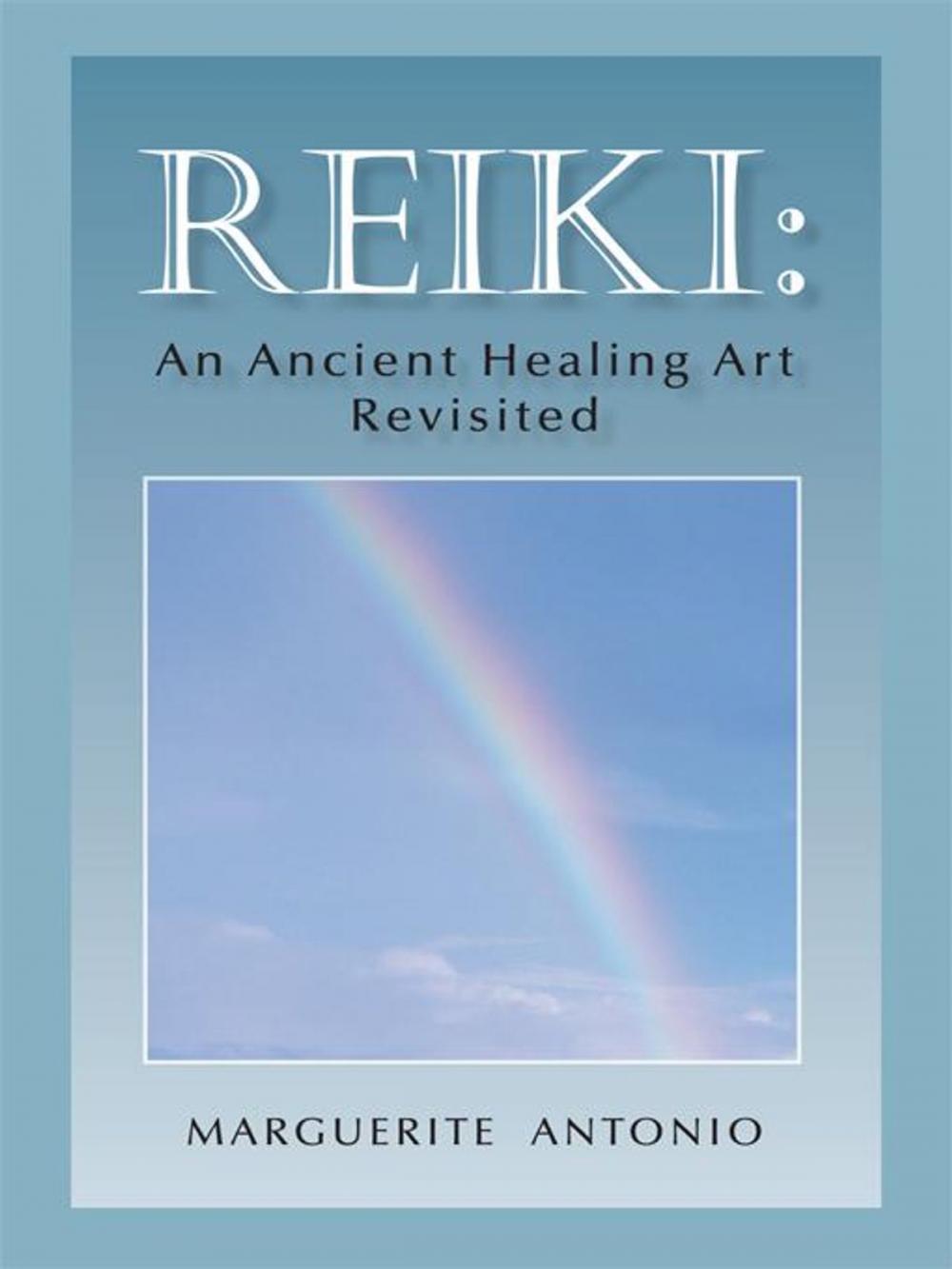 Big bigCover of Reiki: an Ancient Healing Art Revisited