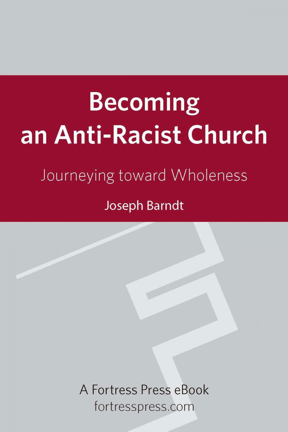 Big bigCover of Becoming an Anti-Racist Church