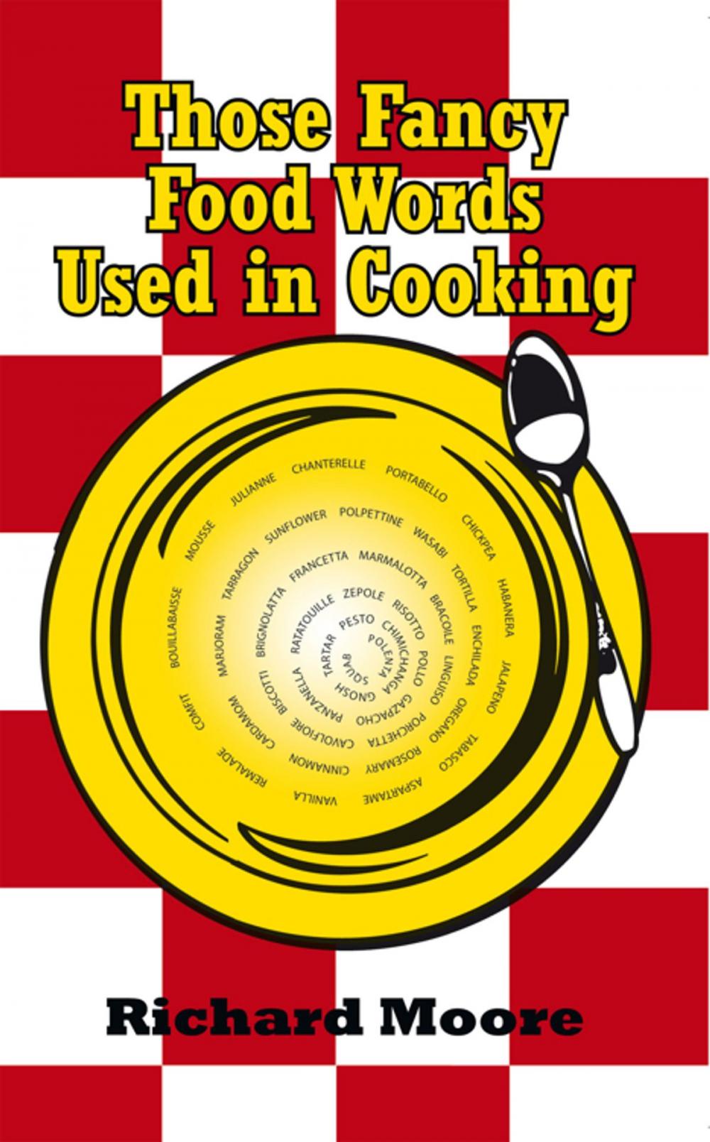 Big bigCover of Those Fancy Food Words Used in Cooking