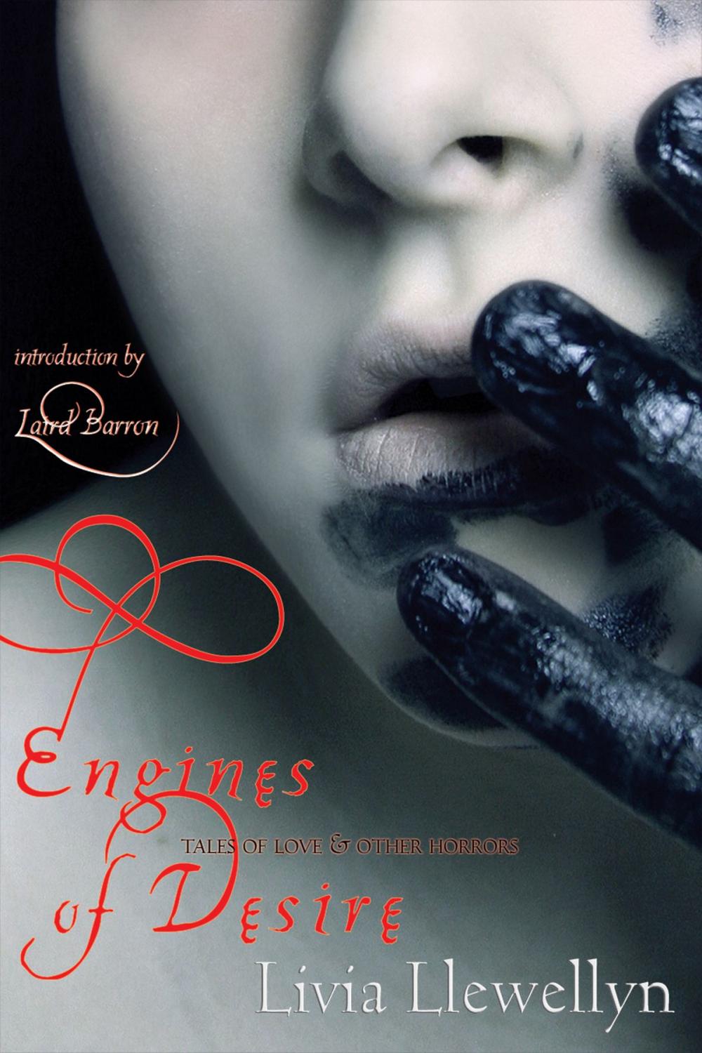 Big bigCover of Engines of Desire: Tales of Love and Other Horrors