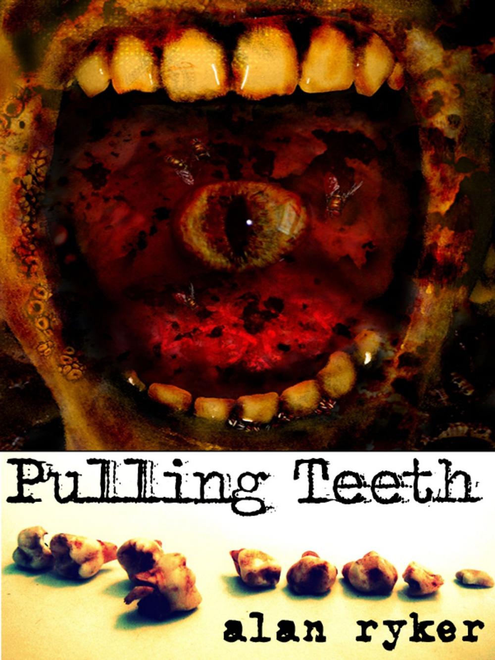 Big bigCover of Pulling Teeth