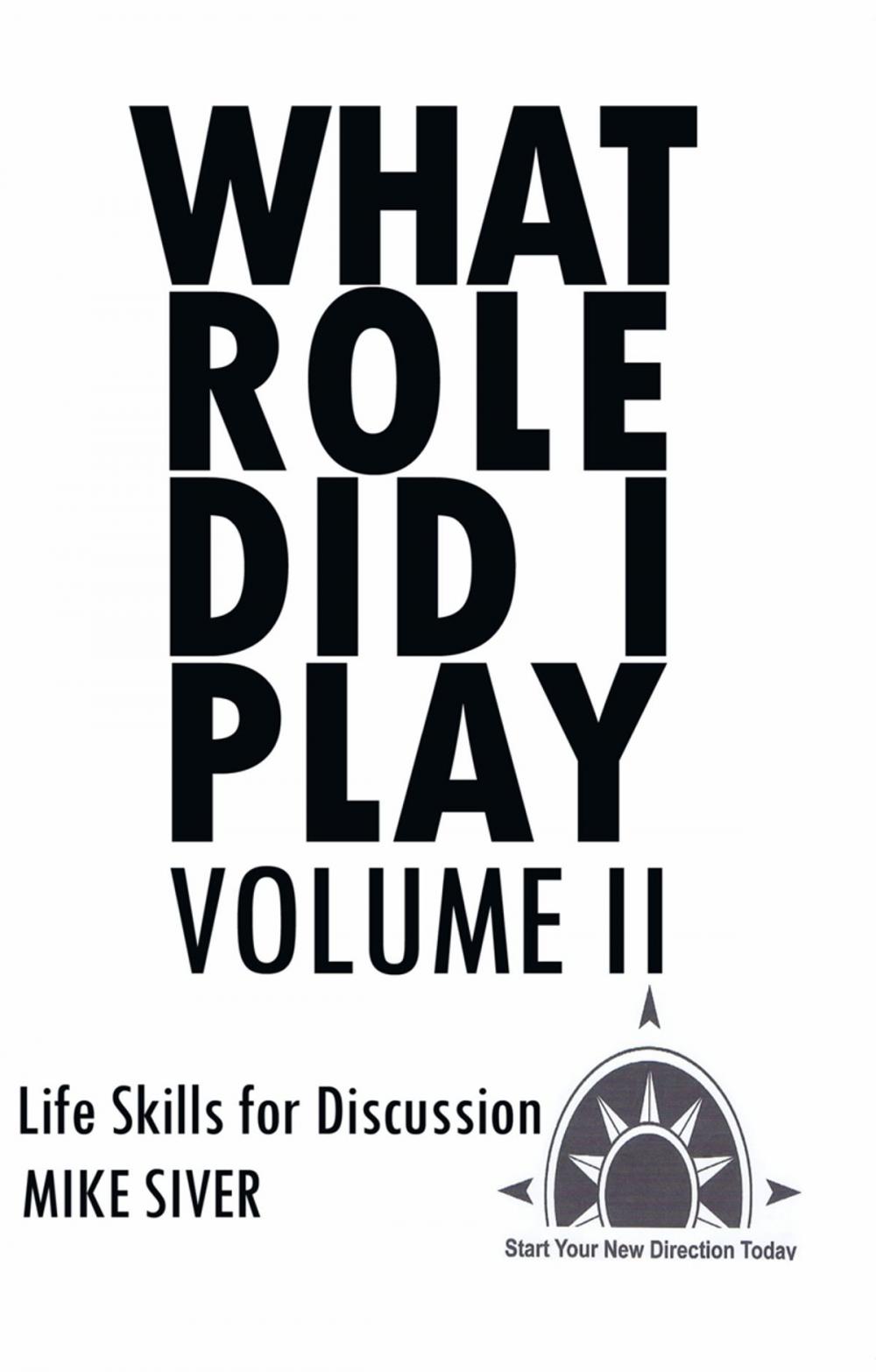 Big bigCover of What Role Did I Play Volume Ii