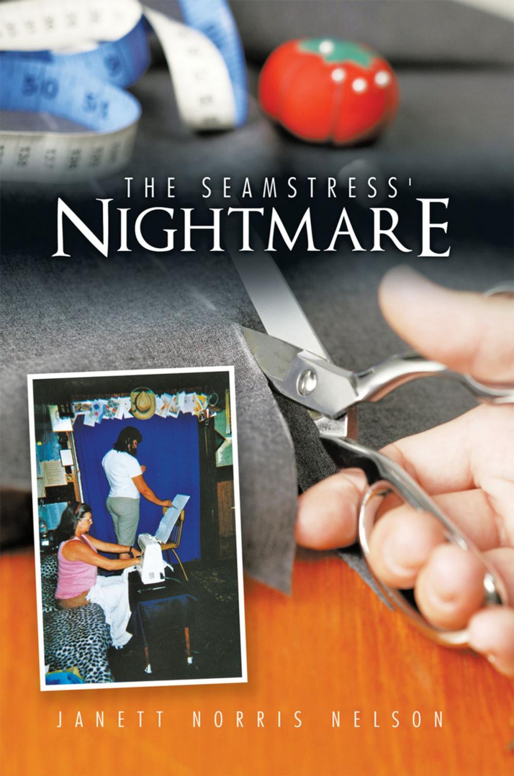 Big bigCover of The Seamstress' Nightmare