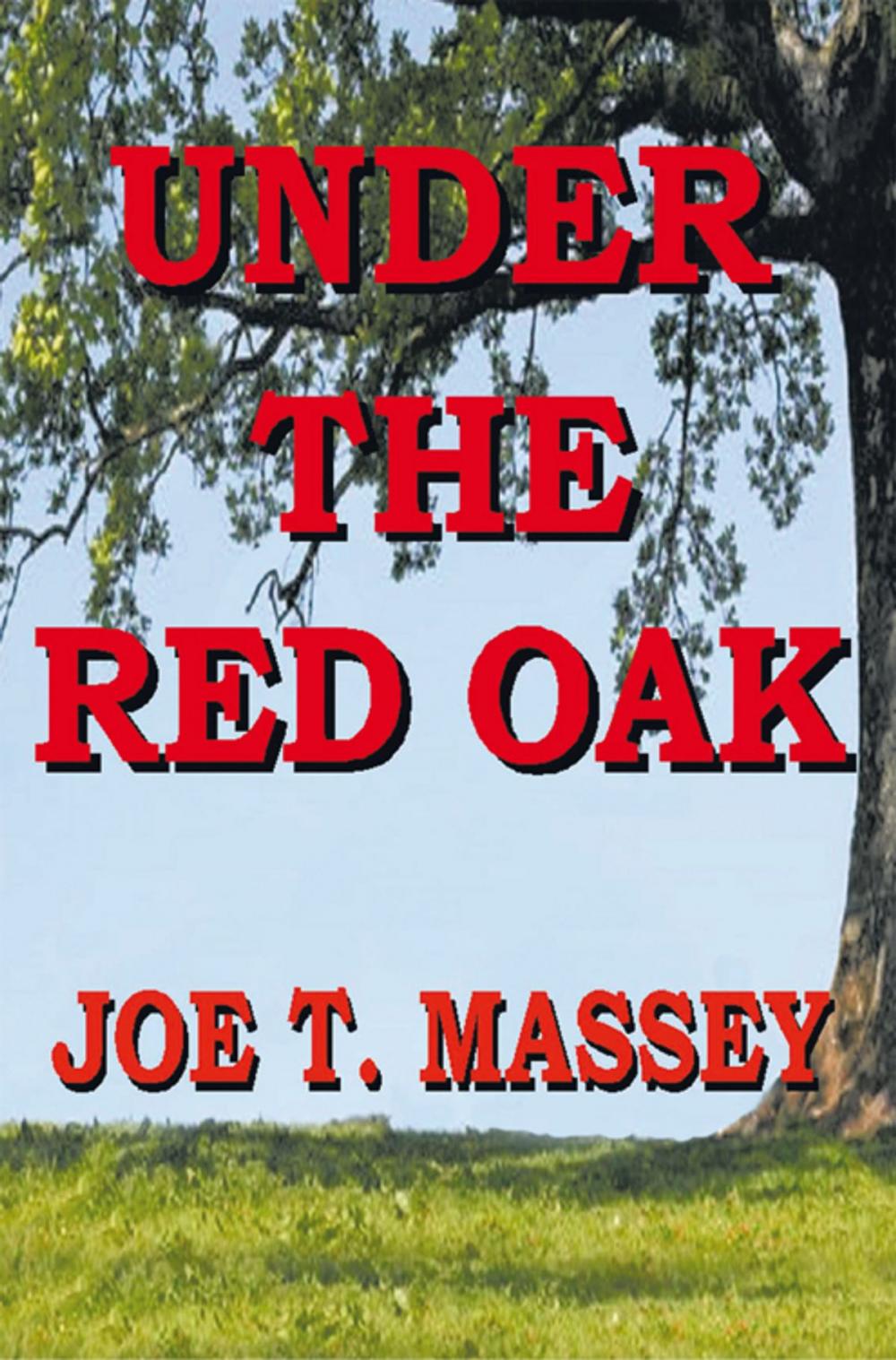 Big bigCover of Under the Red Oak