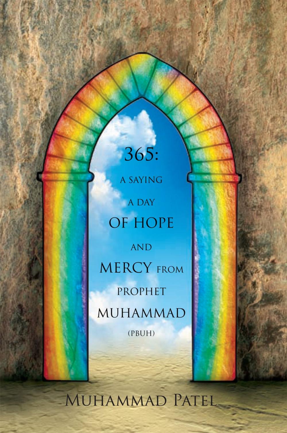 Big bigCover of 365: a Saying a Day of Hope and Mercy from Prophet Muhammad (Pbuh)