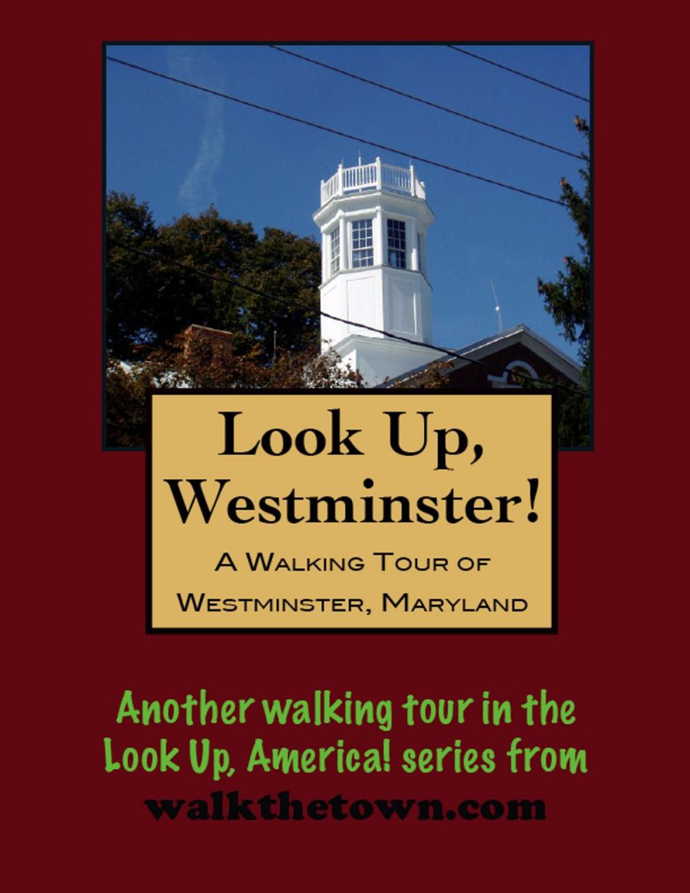 Big bigCover of A Walking Tour of Westminster, Maryland