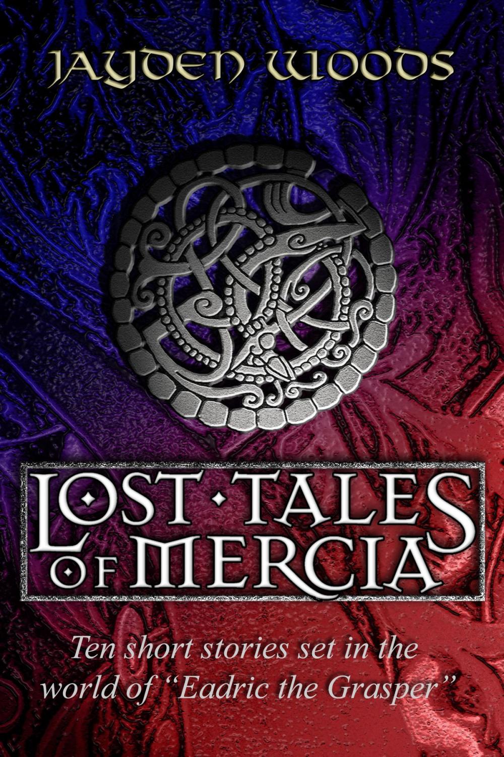 Big bigCover of The Lost Tales of Mercia