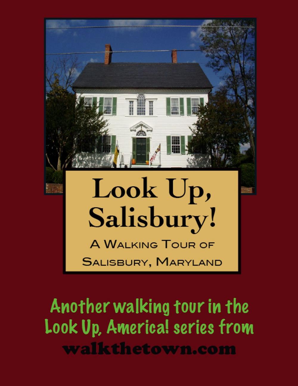 Big bigCover of A Walking Tour of Salisbury, Maryland