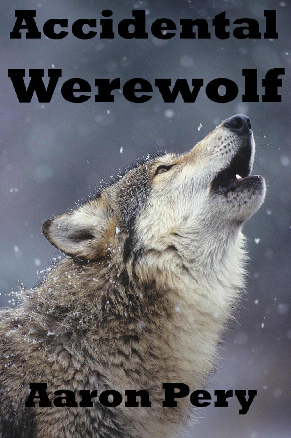 Big bigCover of Accidental Werewolf