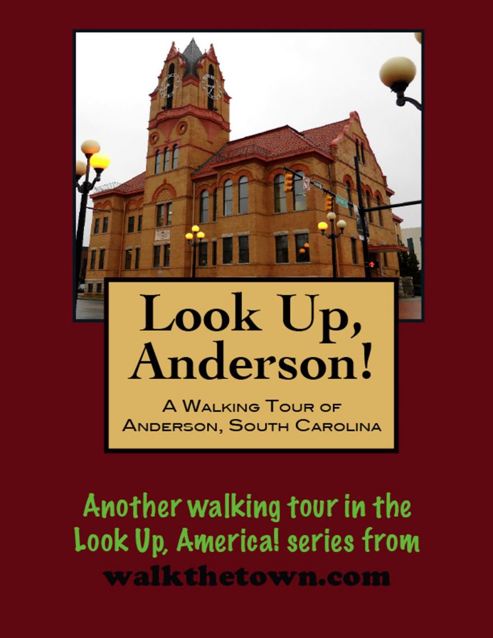 Big bigCover of A Walking Tour of Anderson, South Carolina