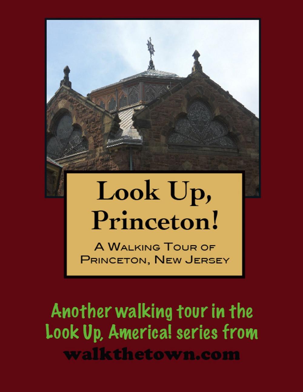 Big bigCover of A Walking Tour of Princeton, New Jersey