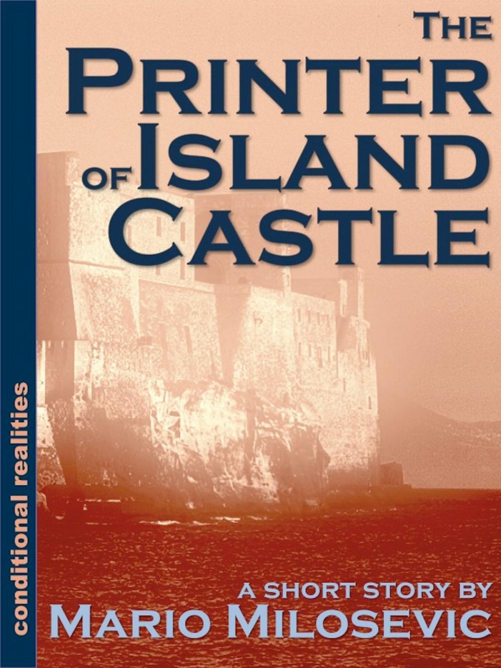 Big bigCover of The Printer of Island Castle