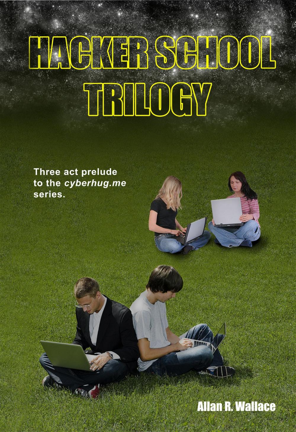 Big bigCover of Hacker School Trilogy