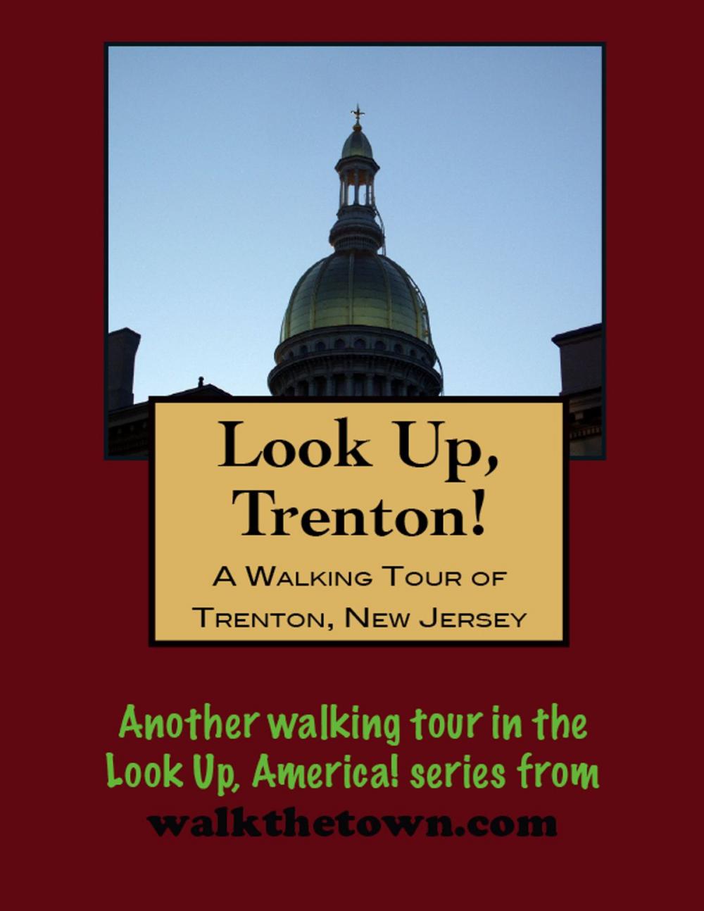 Big bigCover of A Walking Tour of Trenton, New Jersey